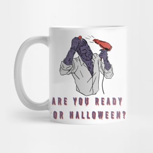 Are you ready for halloween? Mug